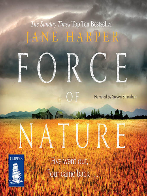 Title details for Force of Nature by Jane Harper - Available